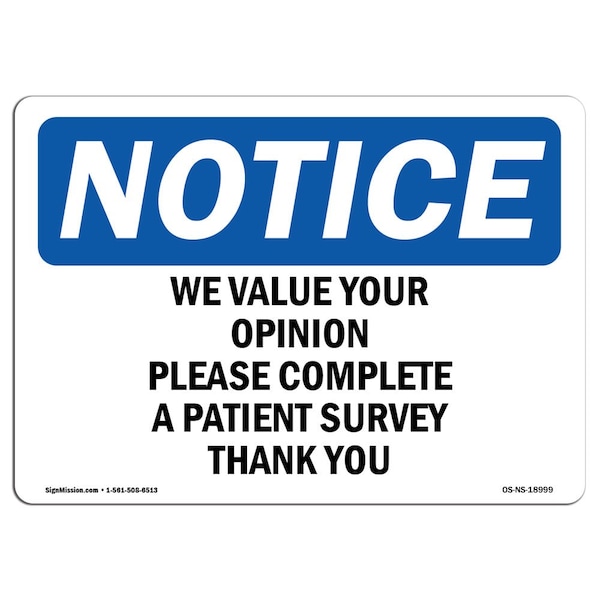 OSHA Notice Sign, 3.5" Height, We Value Your Opinion Please Complete A Sign, Landscape, 10PK